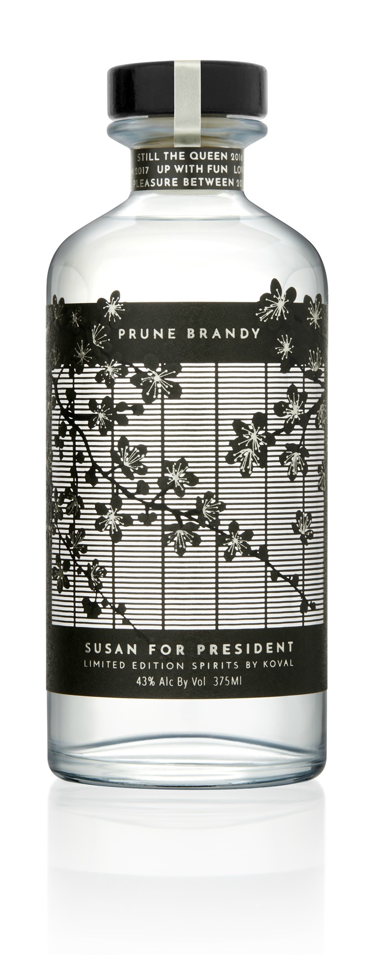 Susan For President Prune Brandy